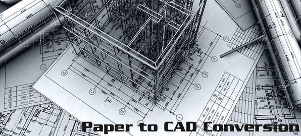 paper to cad conversion services